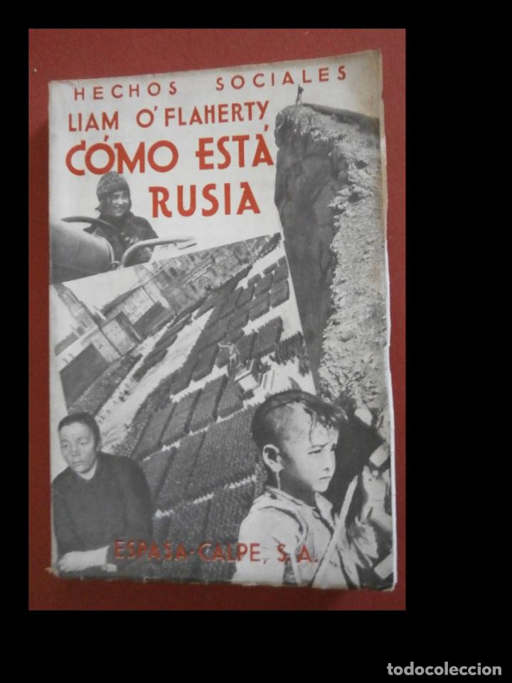Libros antiguos: C&oacute;mo est&aacute; Rusia. Liam OFlaherty - Foto 1