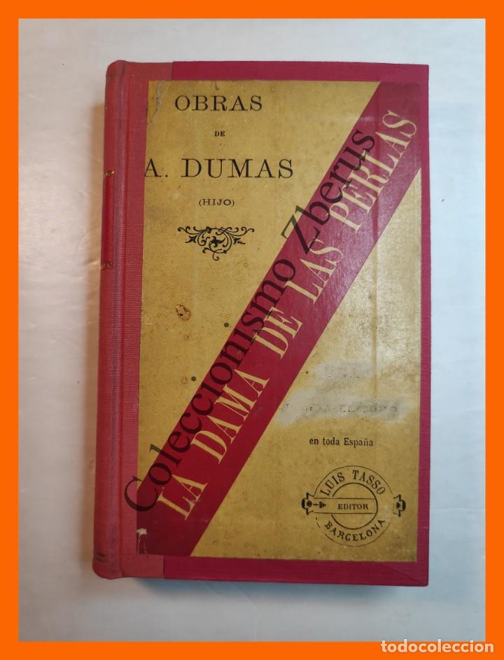 Libros antiguos: La Dama de las Perlas - Alejandro Dumas (hijo) - Foto 2