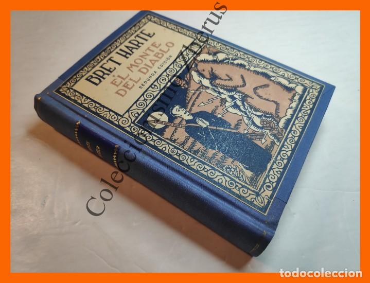 Libros antiguos: El Monte del Diablo - Bret Harte - Foto 1