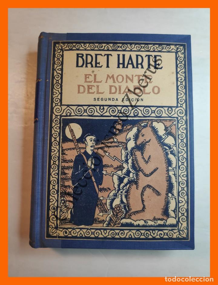 Libros antiguos: El Monte del Diablo - Bret Harte - Foto 2
