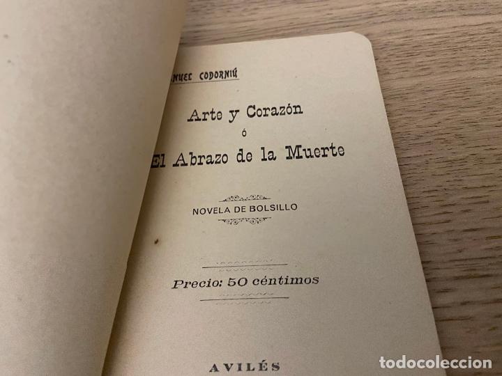 Libros antiguos: ARTE Y CORAZON O EL ABRAZO DE LA MUERTE - MANUEL CODORNIU - 1917 - Foto 2
