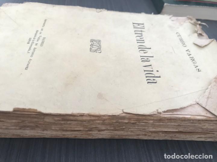 Libros antiguos: El tren de la vida. Curro Vargas. 1918 - Foto 6