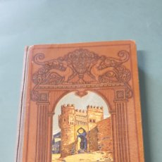 Libros antiguos: ESPAÑA, MI PATRIA POR D. JOSÉ DALMAU CARLES 1922 CON GRABADOS LIBRO QUINTO