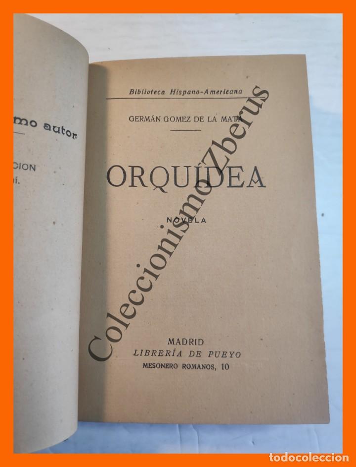 Libros antiguos: Orquidea - German Gomez de la Mata - Foto 2