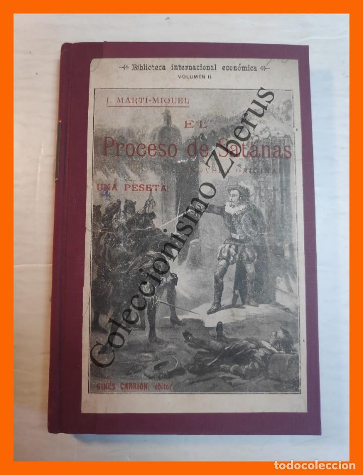 Livres anciens: El Proceso de Satanas .- novela original - Jaime Marti-Miquel