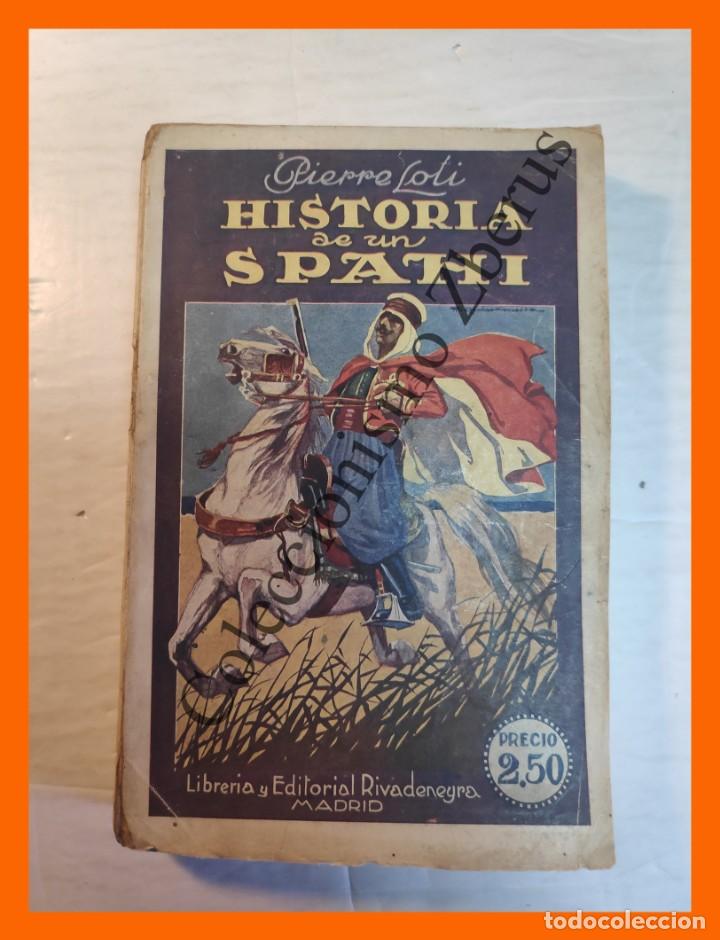 Libros antiguos: Historia de un Spahi - Pierre Loti - Foto 1