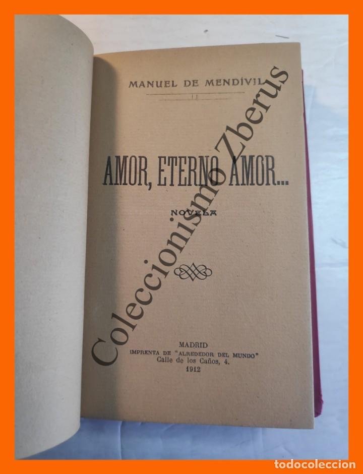 Libros antiguos: Amor, eterno amor ... - Manuel de Mendivil - Foto 3