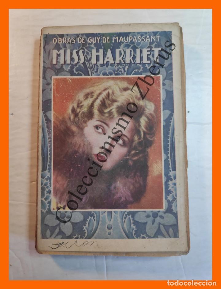 Libros antiguos: Miss Harriet - Guy Maupassant - Foto 1