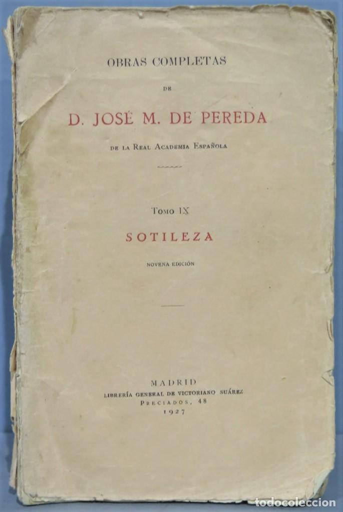 Libros antiguos: 1927.- SOTILEZA. JOSE M. DE PEREDA - Foto 1