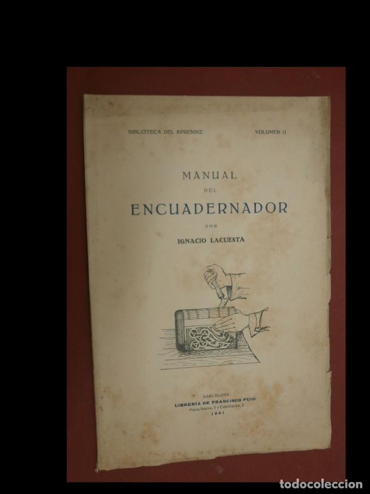Libros antiguos: Manuel del encuadernador. Ignacio Lacuesta - Foto 1