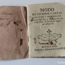 Libros antiguos: MODO DE ESCRIBIR CARTAS, BILLETES Y MEMORIALES, MURCIA 1860, IMPRENTA PEDRO BELDA. Lote 245158370