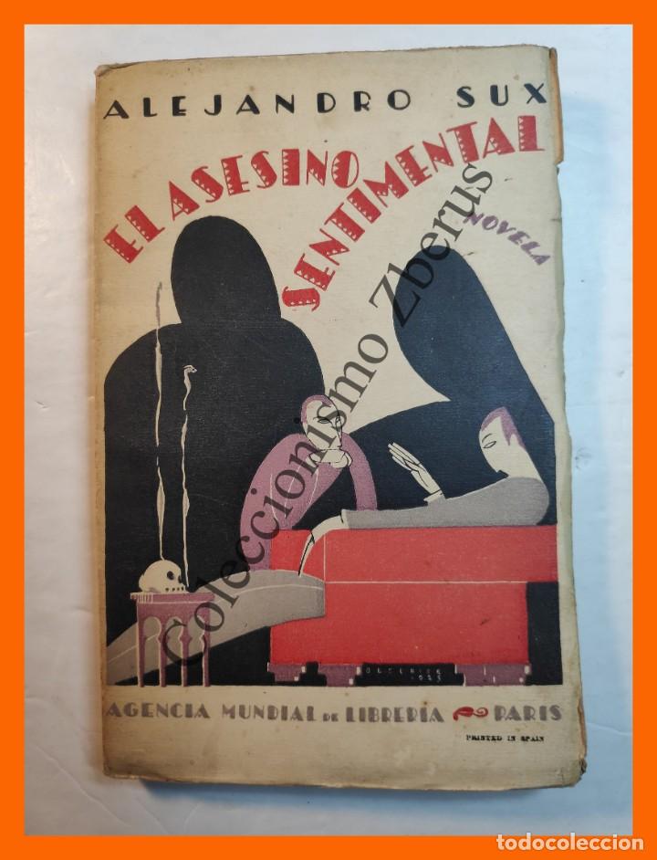 Libros antiguos: El asesino sentimental - Alejandro Sux - Foto 1