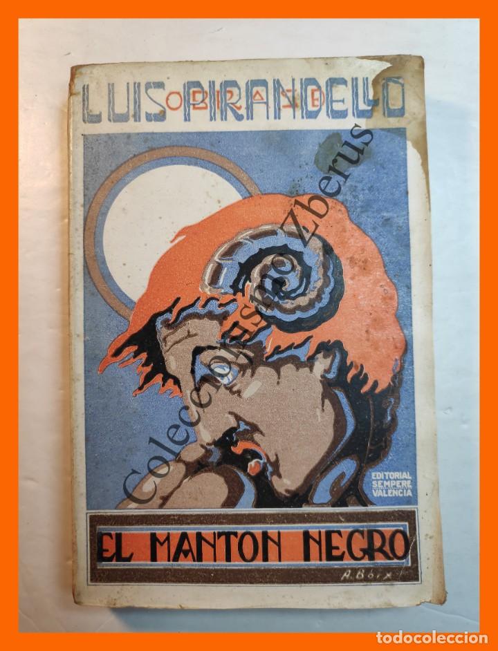 Libros antiguos: El Manton Negro - Luis Pirandello - Foto 1