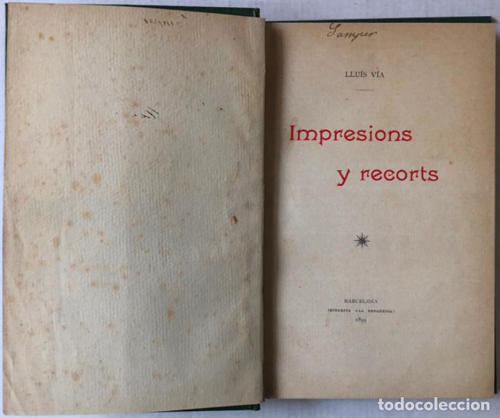 Libros antiguos: IMPRESIONS Y RECORTS. - V&Iacute;A, Llu&iacute;s. - Foto 3
