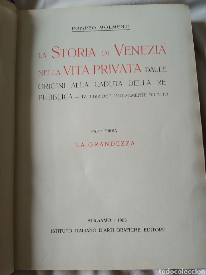 Libros antiguos: La Storia di Venezia nella vita Privata- Pompeo Molmenti- Parte Prima-Bergamo 1905. - Foto 5 - 245941680