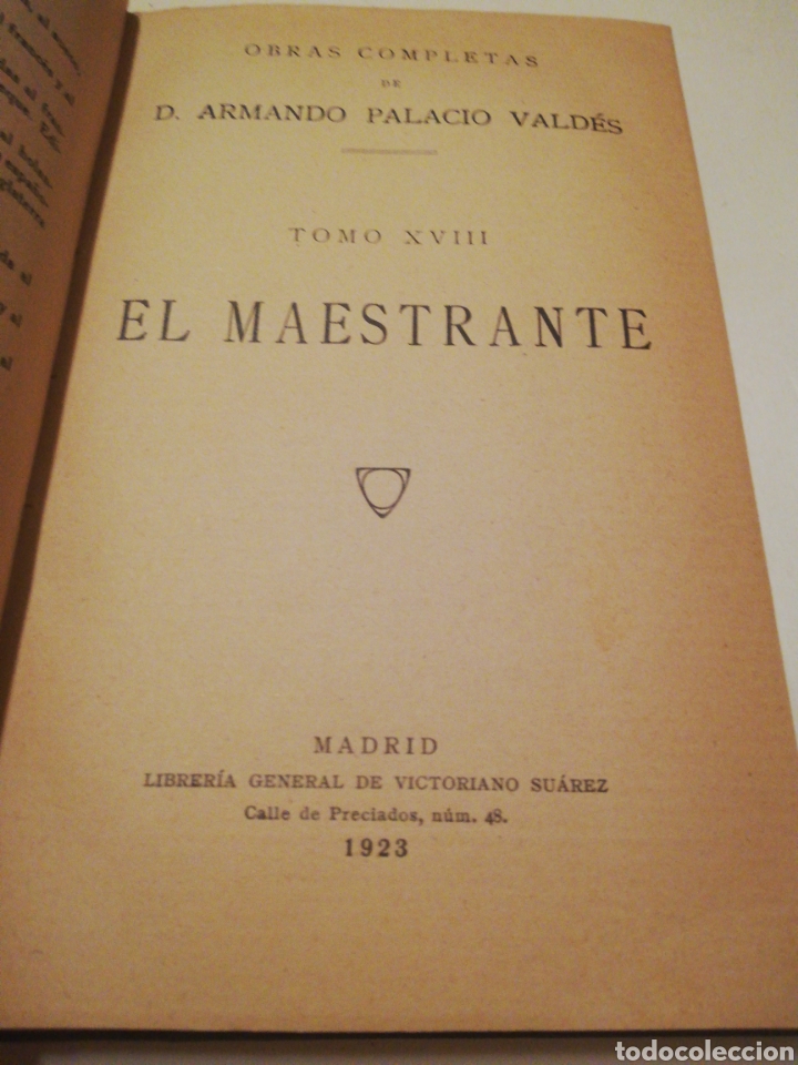 Libros antiguos: El Maestrante - Armando Palacios - 1923 - Foto 1