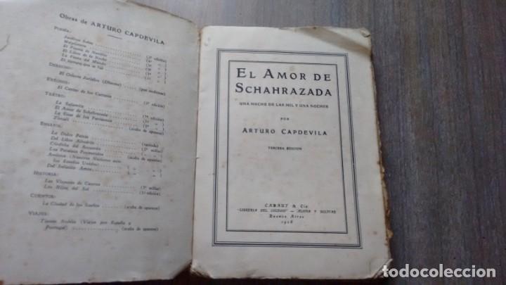 Libros antiguos: ARTURO CAPDEVILA - EL AMOR DE SCHAHRAZADA - Foto 2
