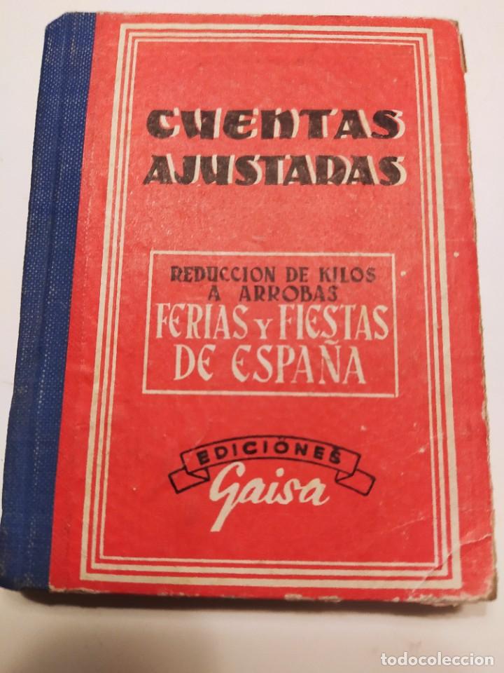 Livres anciens: LIBRO DE CUENTAS AJUSTADAS POR SU TIPO DE IMPRESION SE DEDUCE MUY ANTIGUO