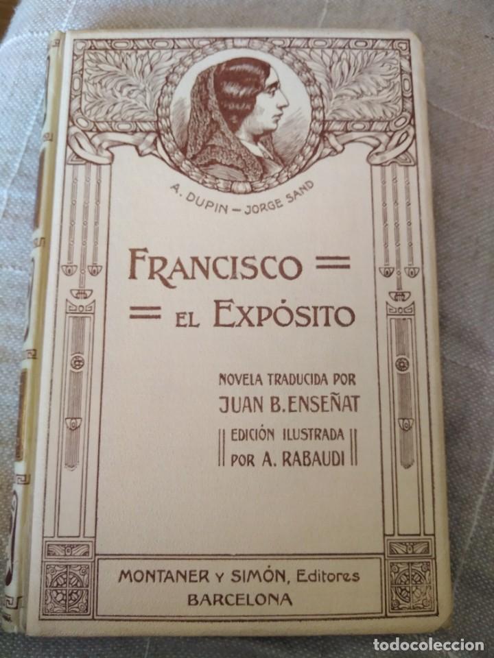 Libros antiguos: Jorge Sand. Francisco el Exp&oacute;sito - Foto 1