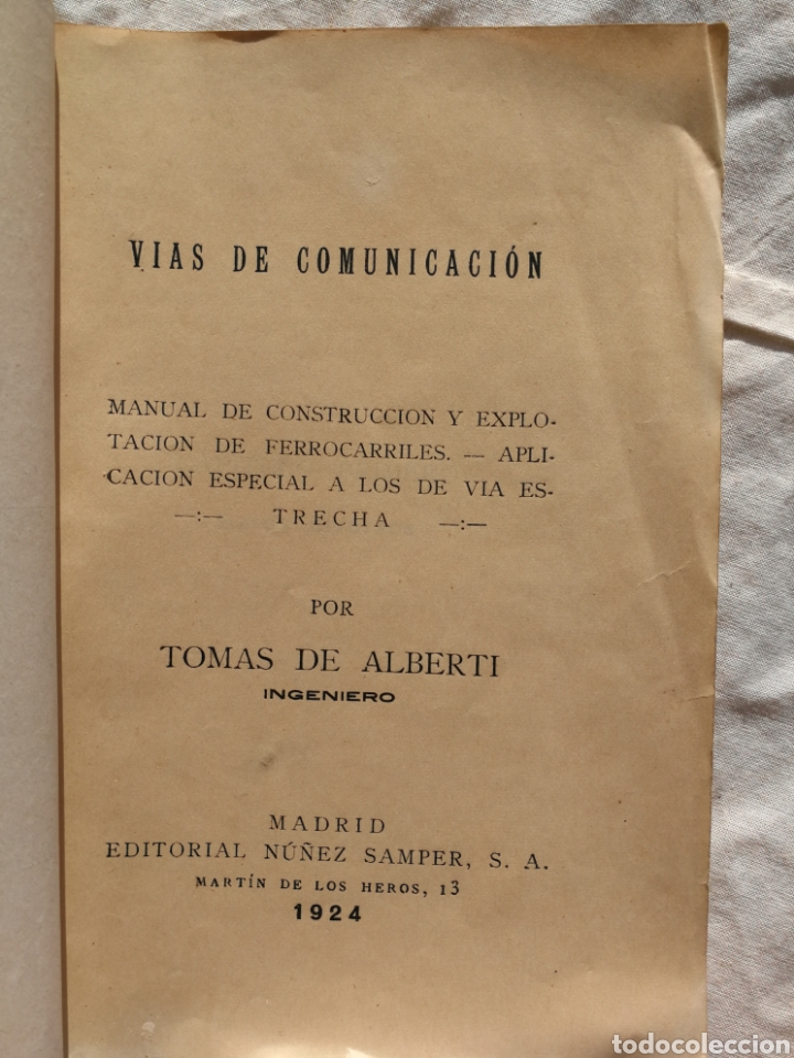 Libros antiguos: VIAS DE COMUNICACION, TOM&Aacute;S ALBERTI - Foto 3