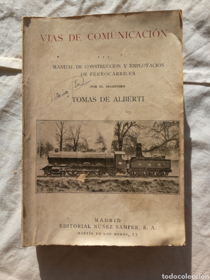Libros antiguos: VIAS DE COMUNICACION, TOM&Aacute;S ALBERTI - Foto 1