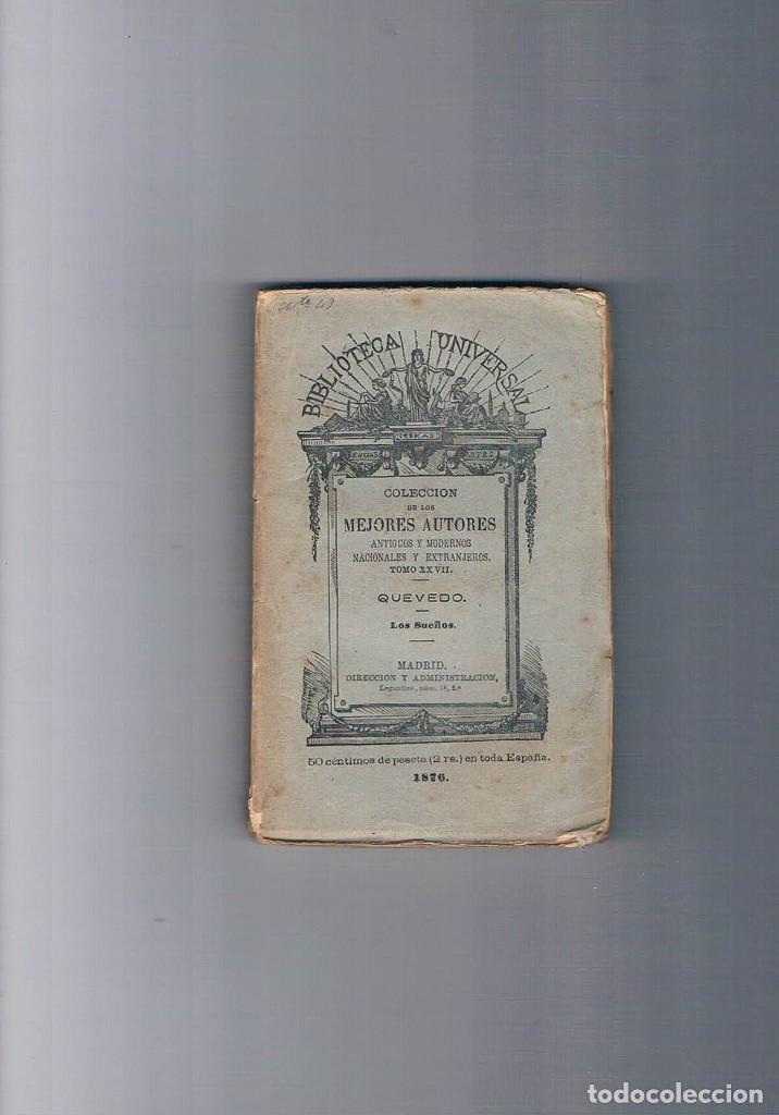 Libros antiguos: QUEVEDO LOS SUE&Ntilde;OS BIBLIOTECA UNIVERSAL 1876 **- - Foto 1