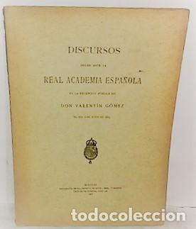 Libri antichi: JUAN ARMADA Y LOSADA ... DISCURSOS LEIDOS ANTE LA REAL ACADEMIA EN EL ACTO DE SU RECEPCION ... 1918