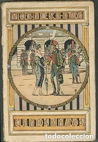 Libri antichi: Escohotado : Cuentos rimados. Madrid, s.a. (c 1920). Imprenta Jos&eacute; Poveda.