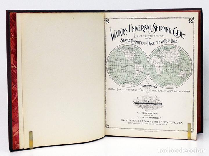 Libros antiguos: WATKINS UNIVERSAL SHIPPING CODE. Revised and extended edition 1904. Compiled by T. Walter Hartfield - Foto 2