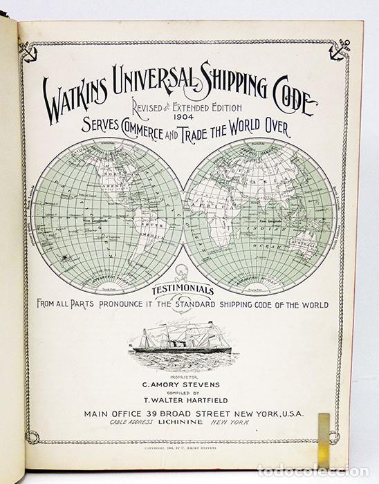 Libros antiguos: WATKINS UNIVERSAL SHIPPING CODE. Revised and extended edition 1904. Compiled by T. Walter Hartfield - Foto 3