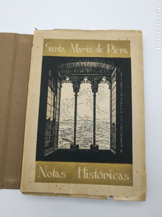 Livros antigos: Notas hist&oacute;ricas Santa Maria de Piera 1942 papel calidad firmado
