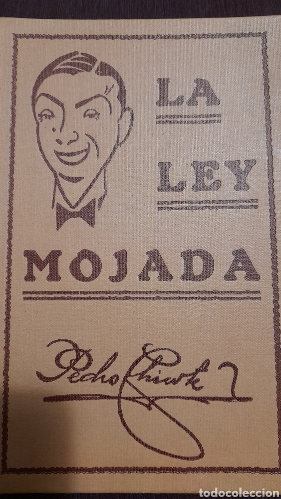 Libros antiguos: La ley mojada.Pedro Chicote - Foto 1