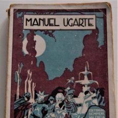 Libros antiguos: EL CRIMEN DE LAS MÁSCARAS - MANUEL UGARTE - EDITORIAL SEMPERE - VALENCIA 1924. Lote 247408800