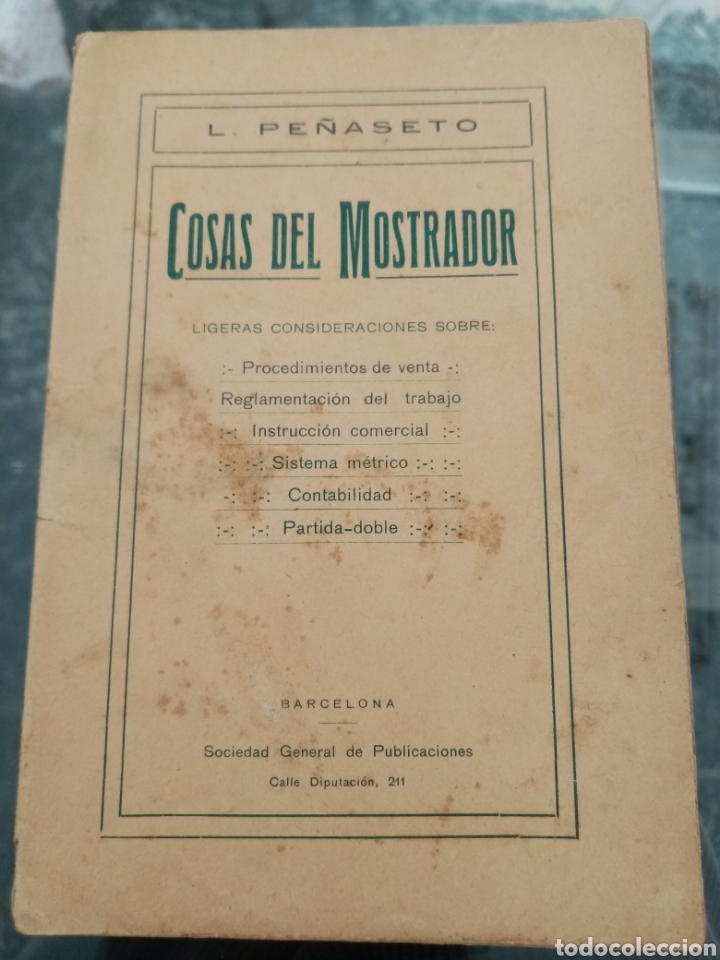 Livres anciens: Cosas del, mostrador. De L. Pe&ntilde;aseto