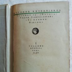Libros antiguos: FEDOR DOSTOIEWSKI- EL ETERNO MARIDO-PUBLICACIONES ATENEA Nº 61-1ª EDICION 1927- VER DETALLE. Lote 247982620