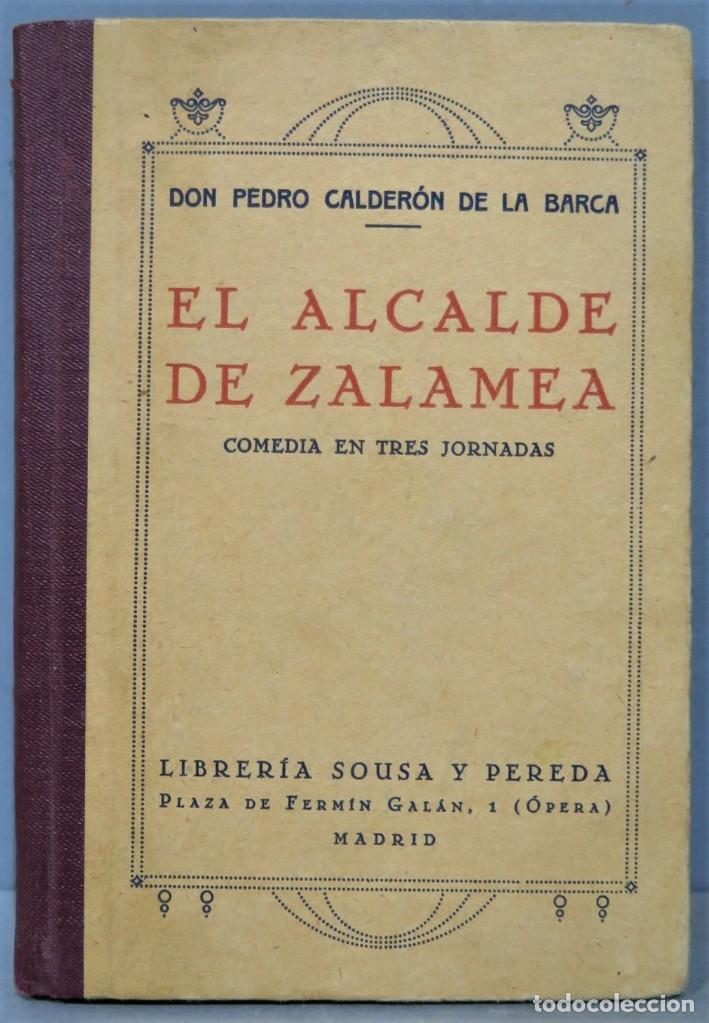 Libros antiguos: EL ALCALDE DE ZALAMEA. CALDERON DE LA BARCA - Foto 1