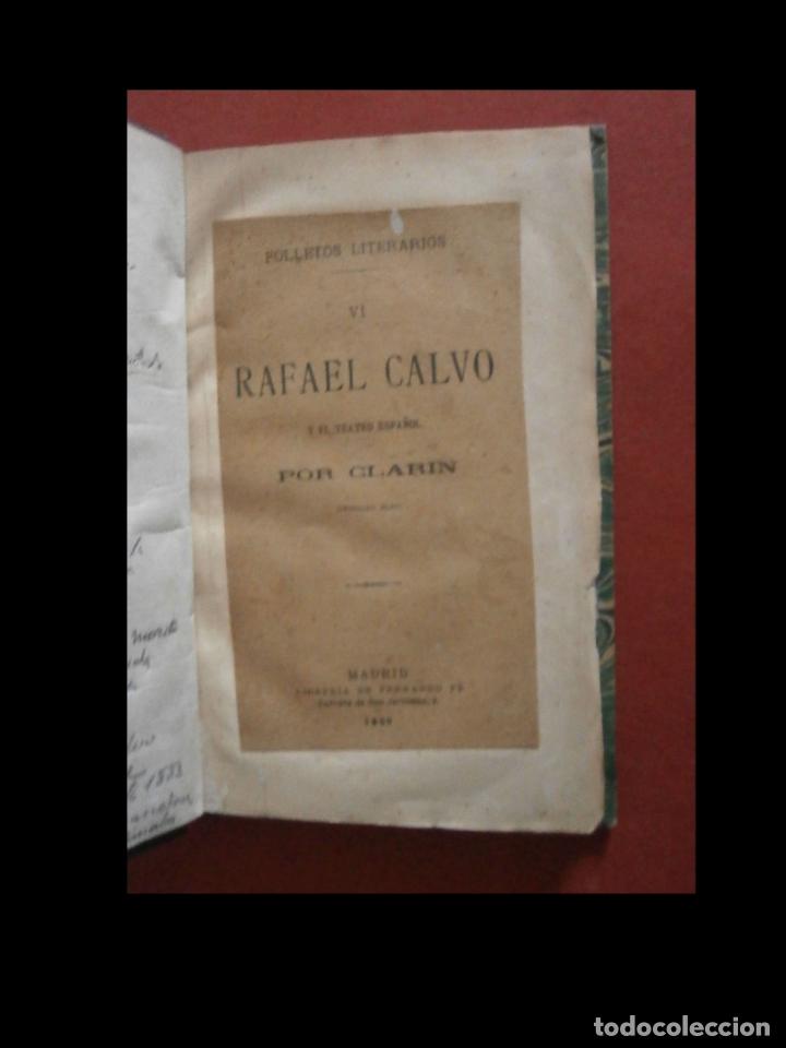 Libros antiguos: Rafael Calvo y el teatro espa&ntilde;ol. Clarin - Foto 4