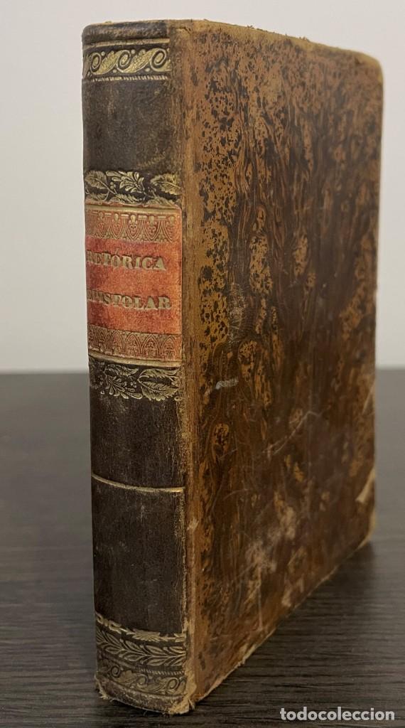 Antiquarische B&uuml;cher: RETORICA EPISTOLAR O ARTE NUEVO DE ESCRIBIR. DON ANTONIO MARQUES Y ESPEJO 4&ordf; EDICION 1828