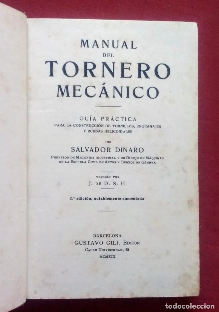 Libros antiguos: MANUAL DEL TORNERO MECANICO - S. DINARO - 1919 - Foto 2