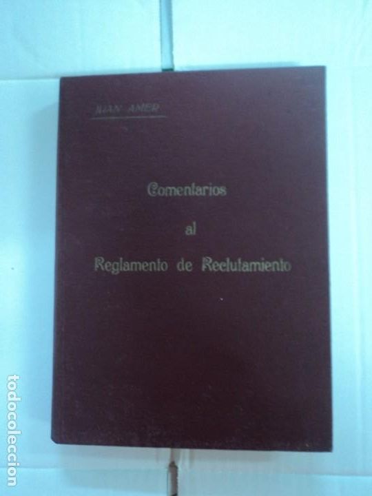 Libros antiguos: Comentarios al Reglamento de Reclutamiento - Juan Amer - Foto 1
