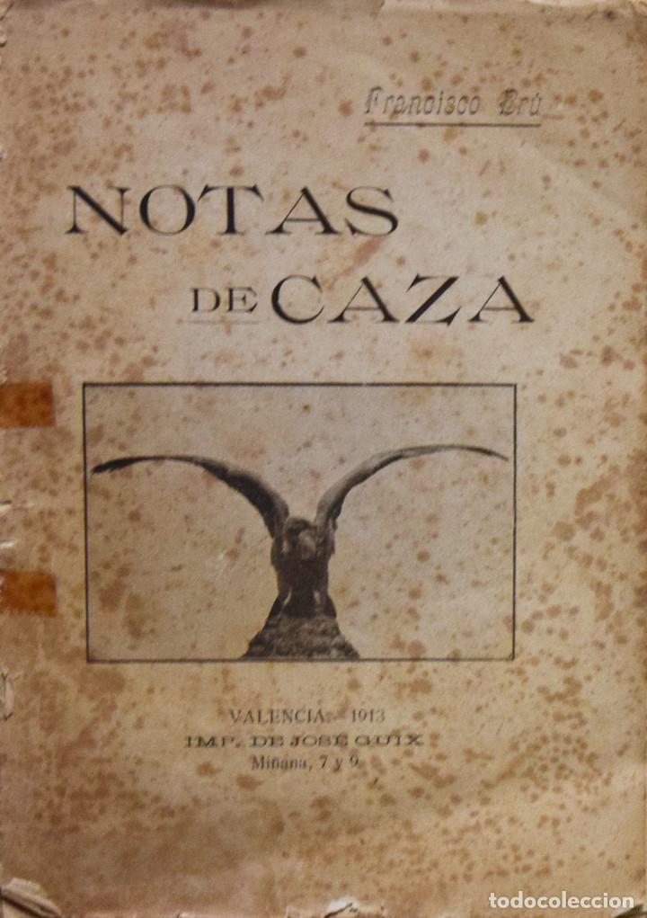 Libros antiguos: NOTAS DE CAZA - Francisco BRU - Foto 1