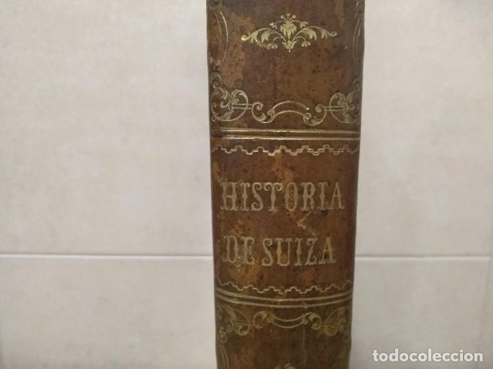 Libros antiguos: Historia general de la Rep&uacute;blica de Suiza - Foto 3