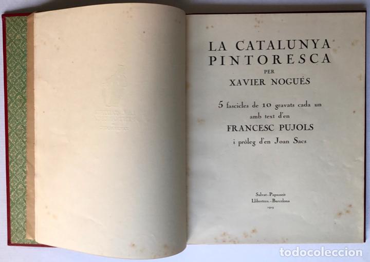 Libros antiguos: LA CATALUNYA PINTORESCA. - NOGU&Eacute;S, Xavier. - Foto 2