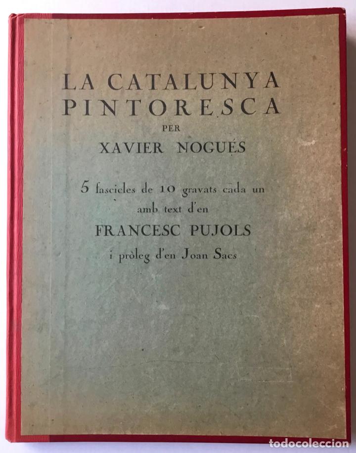 Libros antiguos: LA CATALUNYA PINTORESCA. - NOGU&Eacute;S, Xavier. - Foto 1