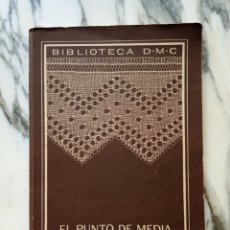 Libros antiguos: BIBLIOTECA DMC - EL PUNTO DE MEDIA - III SERIE. Lote 251361660