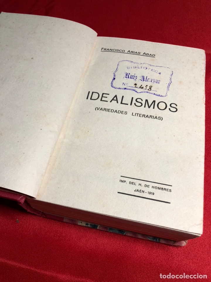 Libros antiguos: Idealismos y la prensa y la moral p&uacute;blica - Foto 3
