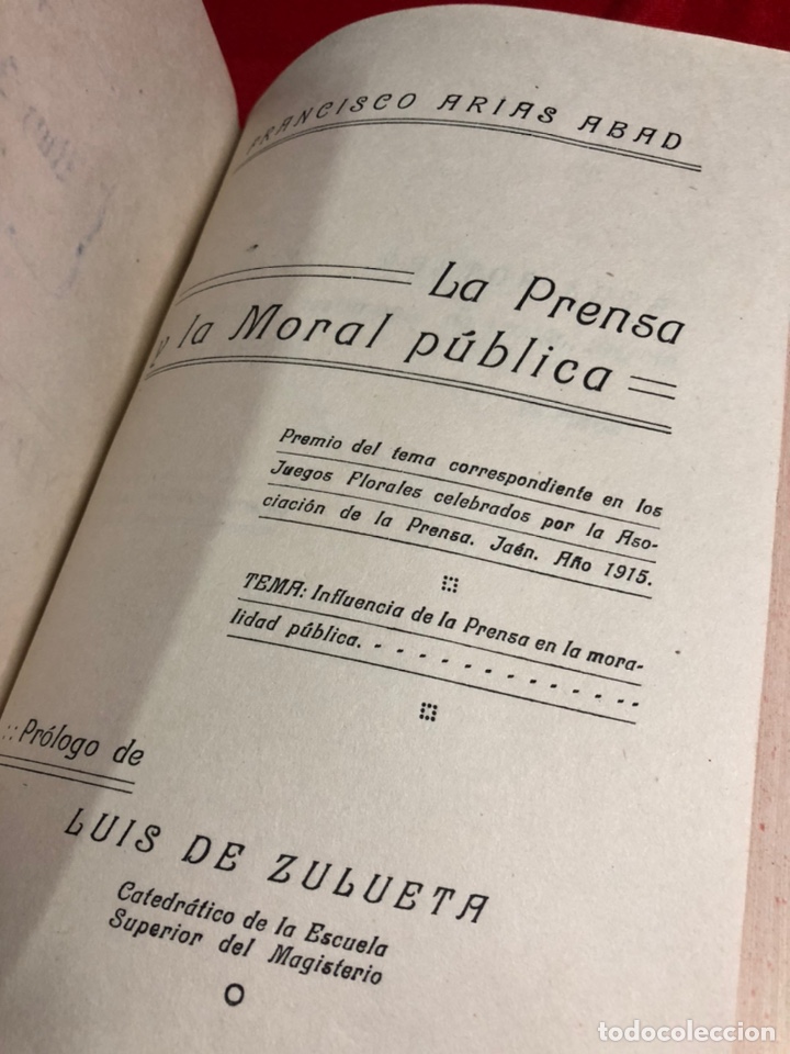 Libros antiguos: Idealismos y la prensa y la moral p&uacute;blica - Foto 4