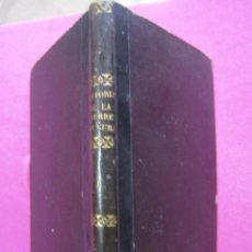 Libros antiguos: HISTORIA DE LA INSURRECCIÓN Y GUERRA DE LA ISLA DE CUBA 1872 LLOFRIU Y SAGRERA L17. Lote 378110194