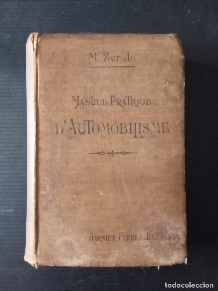 Libros antiguos: Manuel Pratique d  Automobilisme. - Foto 1