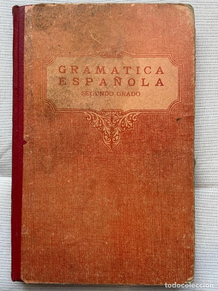 Libros antiguos: Gram&aacute;tica Espa&ntilde;ola - Foto 1